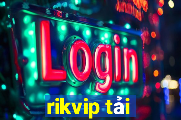 rikvip tải