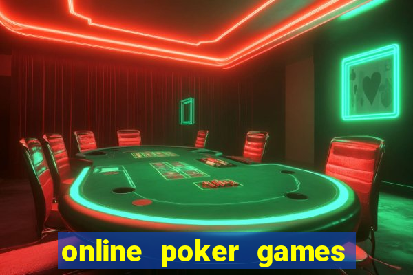 online poker games no money