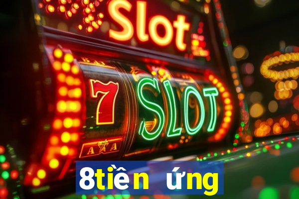 8tiền ứng dụng trò chơi tải về