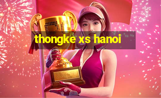 thongke xs hanoi