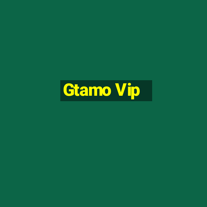 Gtamo Vip