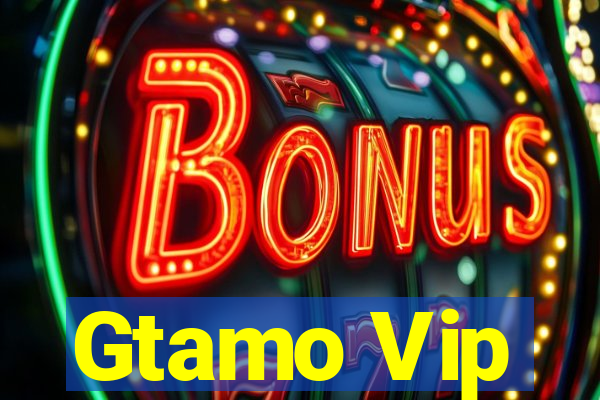 Gtamo Vip