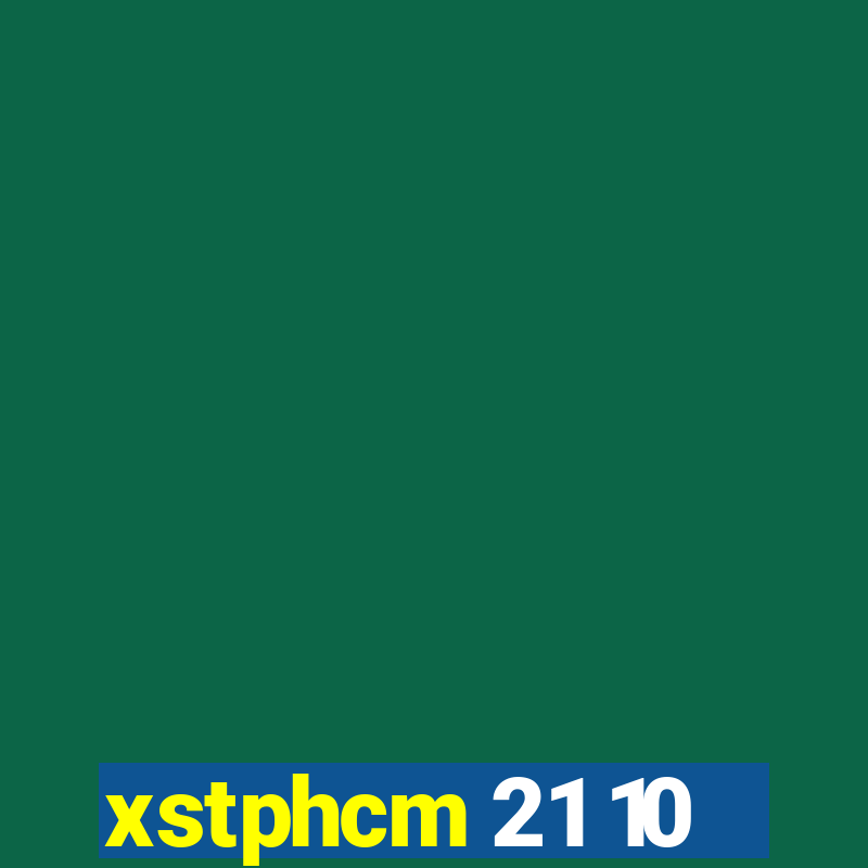 xstphcm 21 10