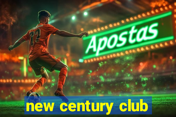 new century club