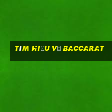 Tìm hiểu về Baccarat