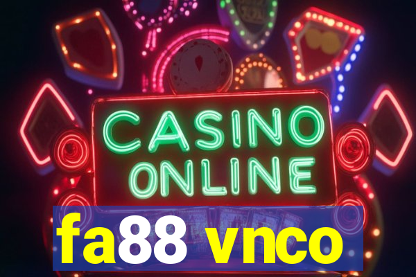 fa88 vnco