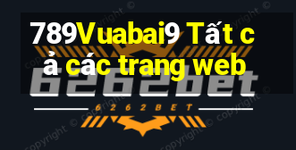 789Vuabai9 Tất cả các trang web