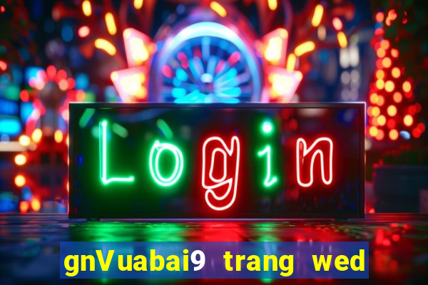 gnVuabai9 trang wed cổ điển