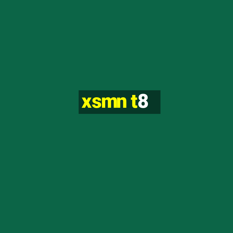 xsmn t8