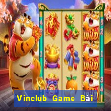 Vinclub Game Bài Uống Rượu