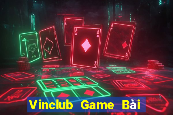 Vinclub Game Bài Uống Rượu