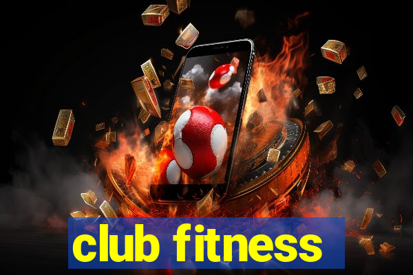 club fitness