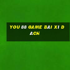 You 88 Game Bài Xì Dách