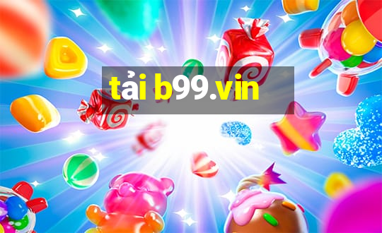 tải b99.vin