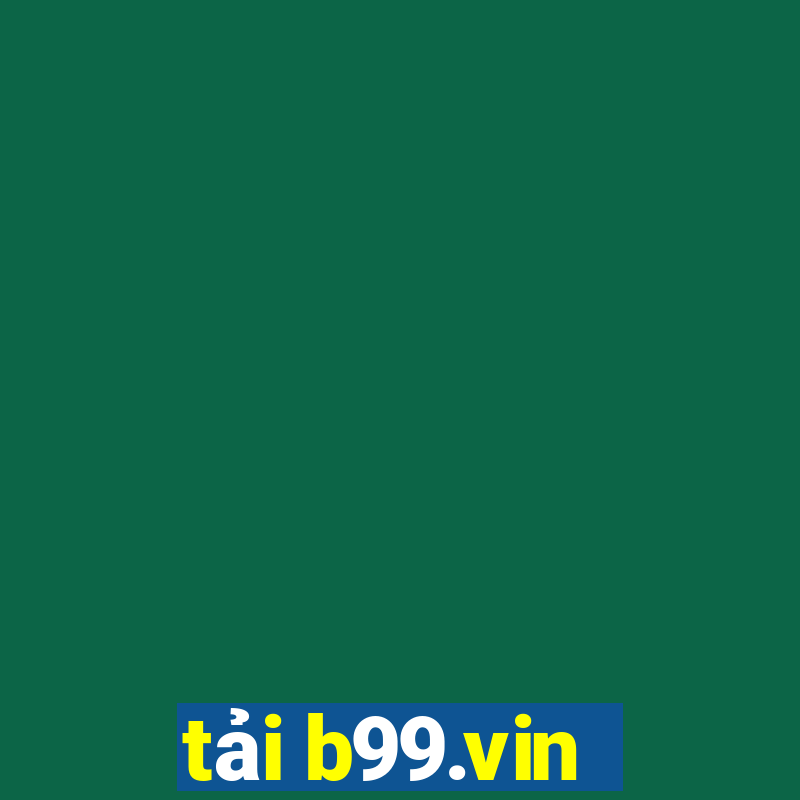 tải b99.vin