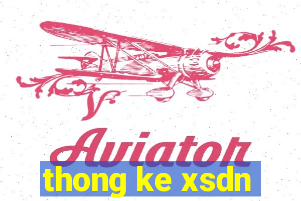 thong ke xsdn