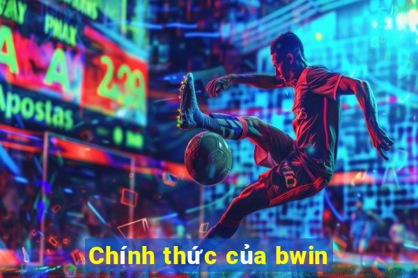 Chính thức của bwin