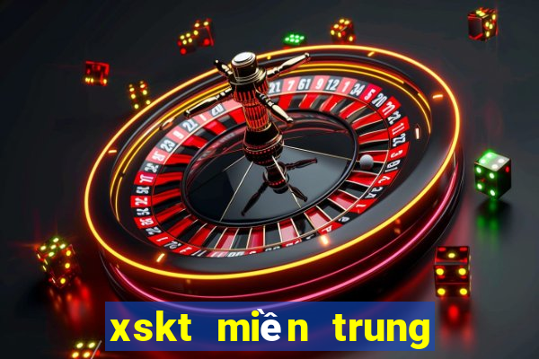 xskt miền trung ngày hôm nay