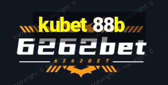 kubet 88b