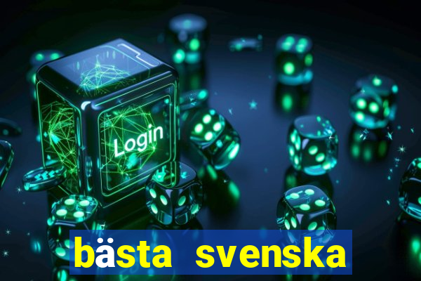 bästa svenska casino online