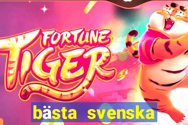 bästa svenska casino online