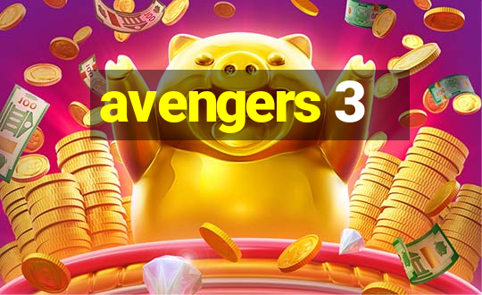 avengers 3