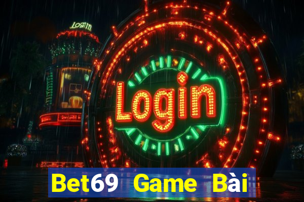 Bet69 Game Bài Quốc Tế