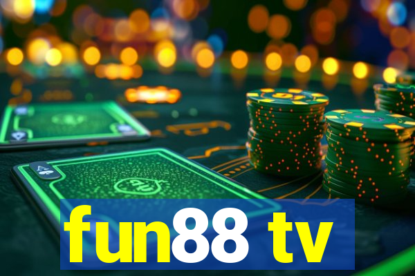 fun88 tv