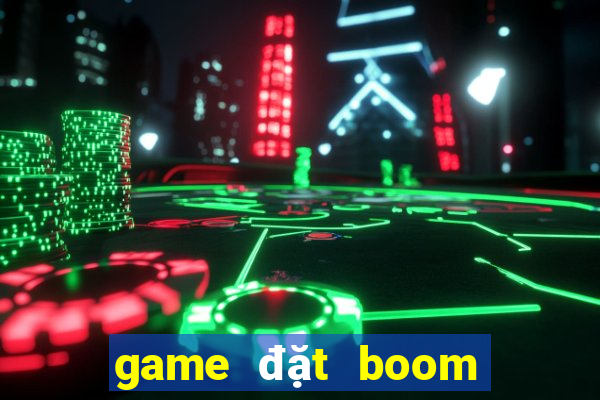 game đặt boom offline cho pc