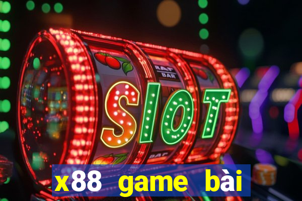 x88 game bài đổi thưởng