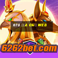 678 địa chỉ web