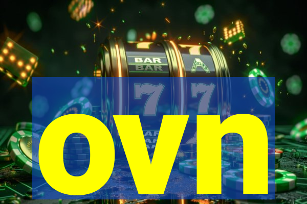 ovn