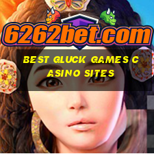 best gluck games casino sites