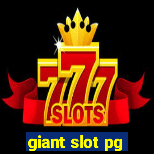 giant slot pg