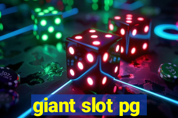 giant slot pg