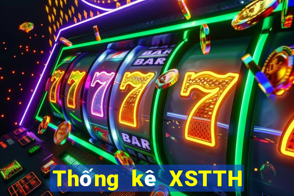 Thống kê XSTTH ngày 12