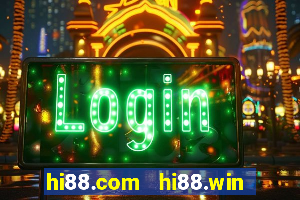 hi88.com   hi88.win