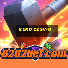 euro casino