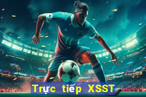 Trực tiếp XSST ngày 8