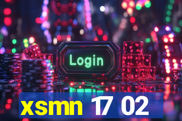 xsmn 17 02