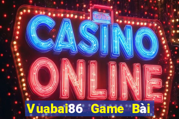 Vuabai86 Game Bài Poker Đổi Thưởng