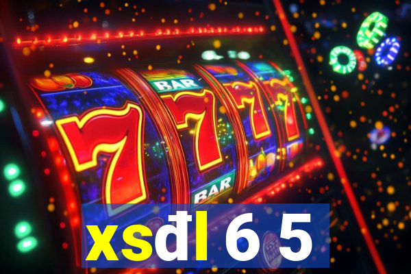 xsđl 6 5