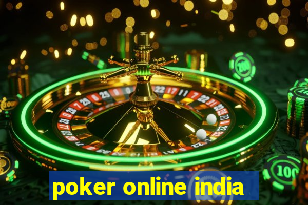 poker online india