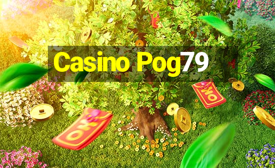 Casino Pog79