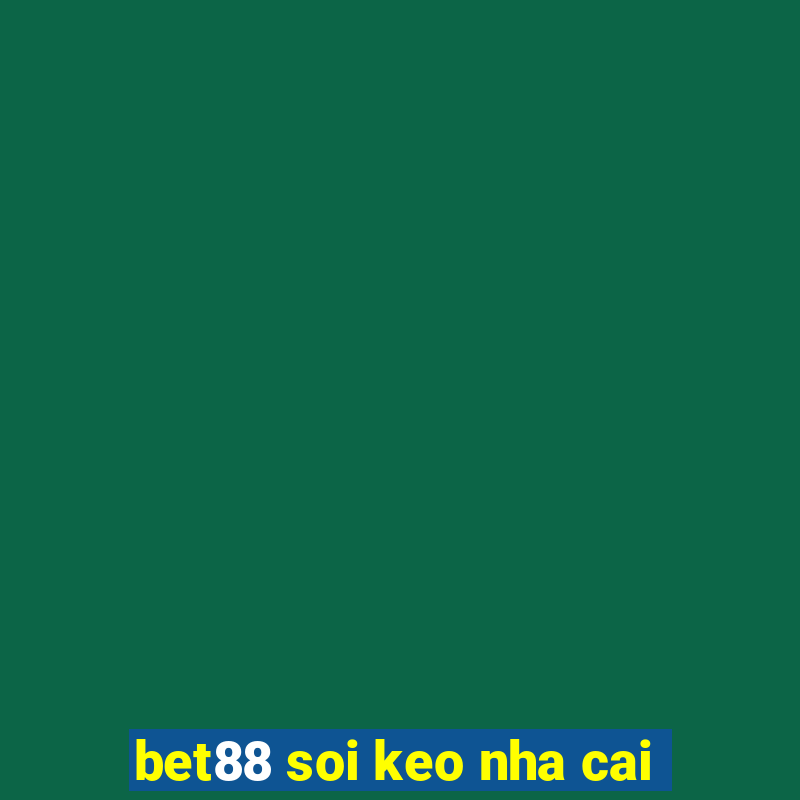 bet88 soi keo nha cai