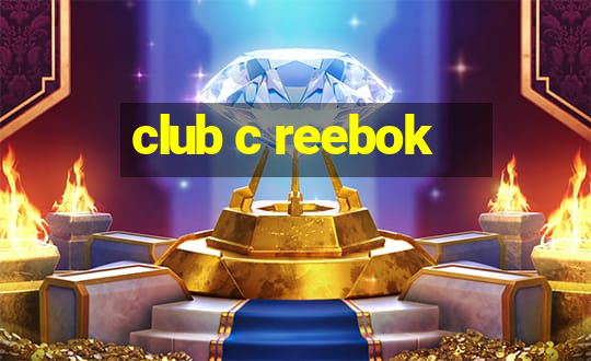 club c reebok