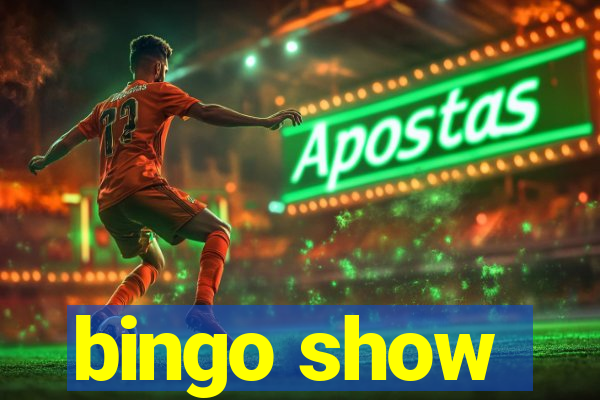 bingo show