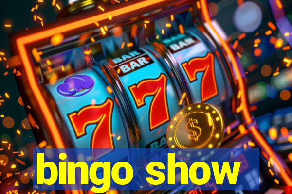 bingo show