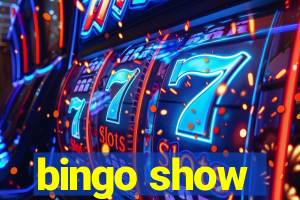 bingo show