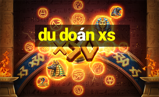 du doán xs